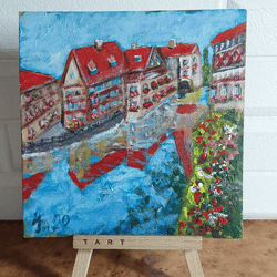 Original acrylic painting Europe. Old town. River channel. hand painted wall art 6" x 6"