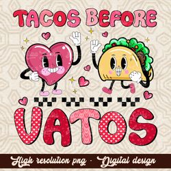 Valentines Tacos Before Vatos Funny | Retro Sublimations, Skeleton PNG, Designs Downloads, PNG Clipart, Shirt Design