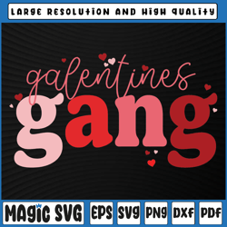 retro 2022 valentine's day galentines gang svg valentine's day, digital download
