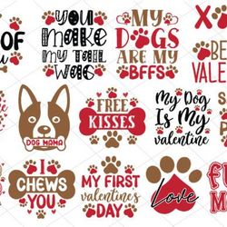 dog valentines day svg, valentines day svg , valentine quote svg, valentines svg bundle, valentine's day designs