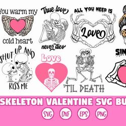 Skeleton Valentines Day svg, Valentines Day Svg , Valentine Quote svg, Valentines svg Bundle, Valentine's Day Designs