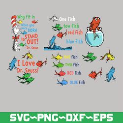 one fish two fish, blue fish red fish, dr seuss svg, dr seuss birthday, dr seuss quote,silhouette svg, cricut svg files