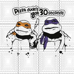 ninja call pizza svg, pizza dude got 30 second svg, png, dxf, vector for cricut