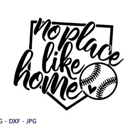 no place like home svg , baseball , cut file , cricut , silhouette , t-shirt and decal making , instant download
