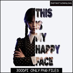 this is my happy face shirt, wednesday addams shirt, sarcastic shirt, horror movie shirt, vintage movie shirt