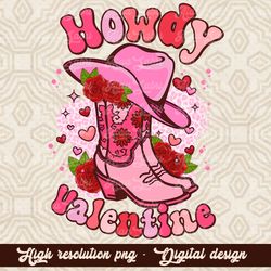 Howdy Valentine Png, Retro Valentine Png, Howdy Png, Vintage Cowboy Valentine Png, Howdy Valentine Sublimation, Western