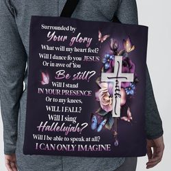 Lovely Floral Cross Tote Bag - Will I Stand In Your Presence