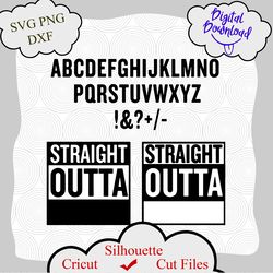 straight outta svg, straight outta your text svg, straight outta gym png, for shirt
