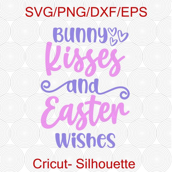 1471 Bunny Kisses And Easter Wishes.png