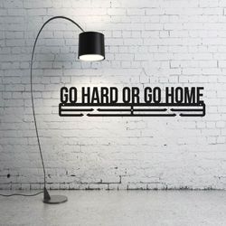 laser cut go hard or go home medal hanger dxf file