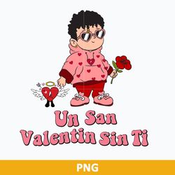 Un San Valentine Sin Ti PNG, Bunny Rose Valentine PNG, Valentine's Day PNG