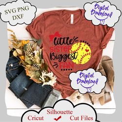 softball sister svg, little sister biggest fan, softball svg, girl svg, cricut, png for shirt