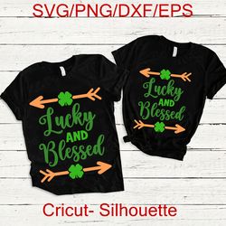 lucky and blessed svg, st patricks day svg, for shirts, grandma, mom, shamrock svg, horseshoe, st patricks svg file for