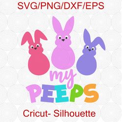Easter Peeps svg, my peep svg, Easter Peeps png, easter Svg, Peep Svg, Peeps Svg, Cricut, SVG Cut File