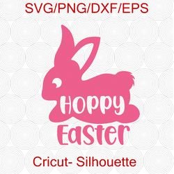Hoppy Easter Svg, Cute Easter Bunny, Happy Easter Svg, Kids Easter Svg, Funny Easter, Girl Easter Shirt Svg File
