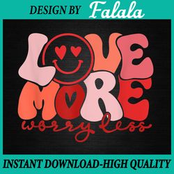 love more worry less png, smile face heart eyes png valentine's day png, digital download