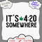 1367 Its 420 somewhere quotes.png