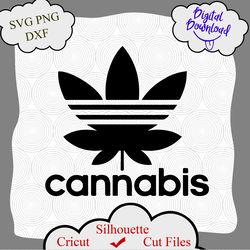 Cannabis Svg file, Cannabis shirt design, Weed 420 Svg, Cannabis logo, funny cannabis svg, Pot Leaf svg, 420 svg, png