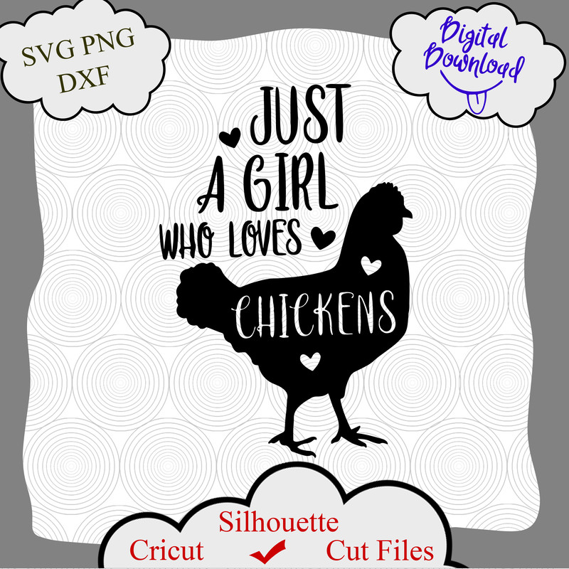 1385 Just a girl who loves chickens.png