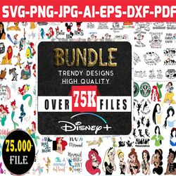 75k Files Disney bundle, mega bundle SVG, PNG, DXF, PDF Files for cricut