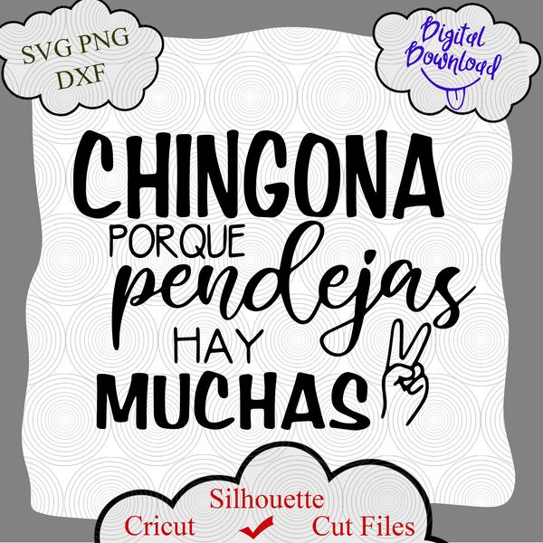 1092 Chingona Porque Pendejas Ay Muchas.png