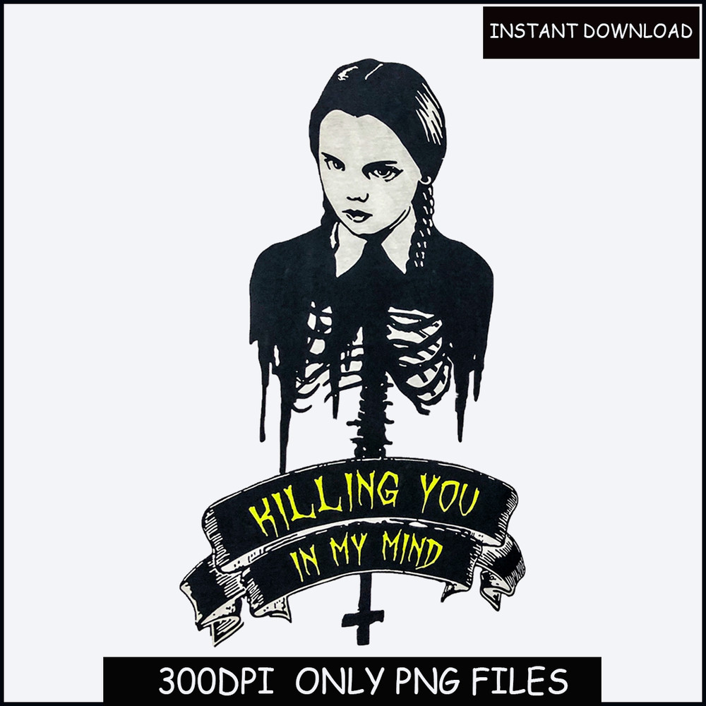 Killing You In My Mind Wednesday Sweatshirt, Scary Shirt, Horror Movie Shirt, Gothic Style, Wednesday Addams Shirt, Gift For Her,Movie Lover.jpg
