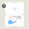 I Whale Always Love You, Printable Valentine’s Card by freshie-5.jpg