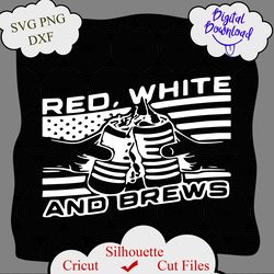red white and brews 4th of july svg, png, dxf, jpg, 4th of july png, 4th of july shirt design, red white brews svg, red