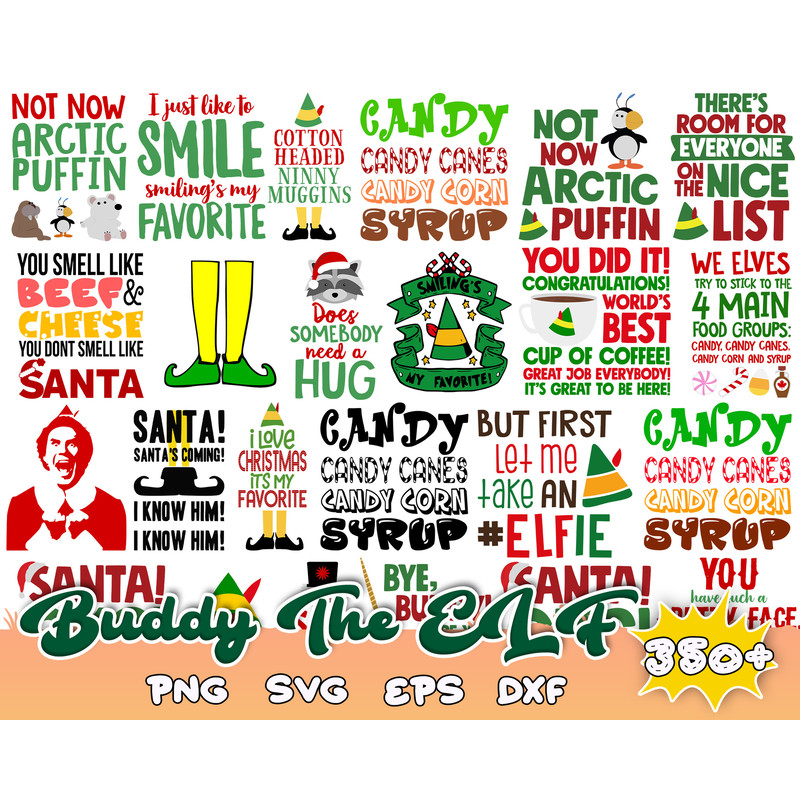 350 Buddy the elf svg,christmas svg,svg for cricut,christmas bundle,santa svg,pew pew grinches svg.jpg