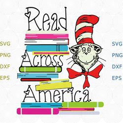 national read across america day, cat in the hat svg, dr seuss svg, png dxf vector for cricut