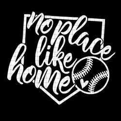 baseball svg, baseball mom, no place like home baseball mom svg, svg file, baseball shirt, baseball clipart, baseball