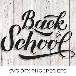 Back to school calligraphy hand lettering SVG cut file