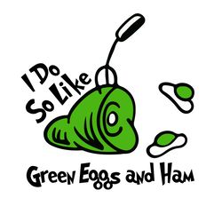 green eggs&ham dr seuss svg, dr seuss clipart, dr seuss birthday, dr seuss cat svg digital download