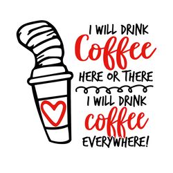 seuss coffee dr seuss svg, dr seuss clipart, dr seuss birthday, dr seuss cat svg digital download