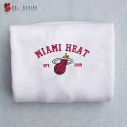 Miami Heat est 1988 Embroidered Unisex Shirt, Miami Heat NBA T Shirt, Basketball, NBA Embroidery Hoodie, NBA Sweatshirt