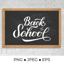 back to school calligraphy hand lettering on chalkboard