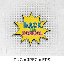 comic lettering back to school in pop art style
