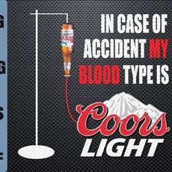 in case of accident my blood type is coorslight svg dr.seus svg,png,dxf,eps