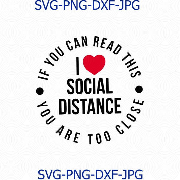 Social Distance Awareness Social Distance Svg, Epidemy Awareness Svg, Pandemy Svg Germ | Inspire ...