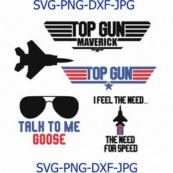 top gun svg bundle, need for speed, talk to me goose, maverick svg, cut file, shirt, top gun shirt svg, top gun png, dxf