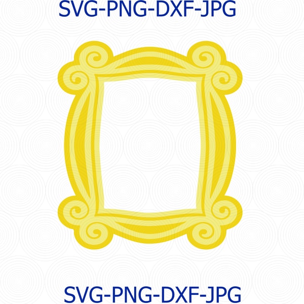 Friends Frame SVG, Friends Picture Frame, Friends Door Pictu | Inspire ...