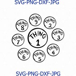 Thing 1, Thing 2, Thing 3, Thing SVG, Thing Clipart, Thing Cut File, Thing Cricut, Thing Silhouette, Thing Download