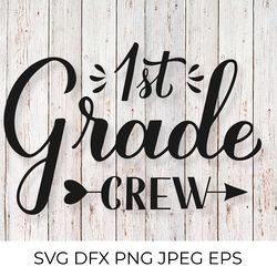 1st grade crew calligraphy lettering. first day of school svg