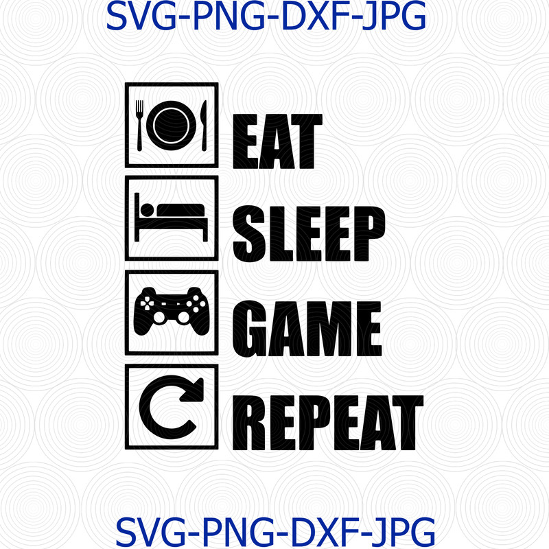 599 Eat Sleep Game.png