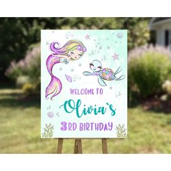 Mermaid and turtle welcome sign Mermaid birthday sign Under the sea party welcome banner Magical birthday poster decor