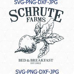 schrute farms the office svg, schrute farms bed and breakfast, scranton, office show svg