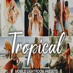 5 Mobile Presets TROPICAL