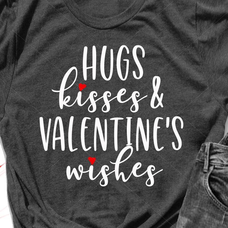 Hugs Kisses and Valentines Wishes files.jpg