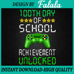 100th day of school achievement unlocked png, gaming png, 100th day of school png, digital download