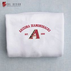 Arizona Diamondbacks est 1998 Embroidered Unisex Shirt, MLB T Shirt, Baseball, MLB Embroidery Hoodie, MLB Sweatshirt